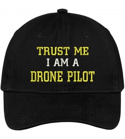 Baseball Caps Trust Me I Am A Drone Pilot Embroidered Soft Crown 100% Brushed Cotton Cap - Black - CJ17YTY6CYR $39.22