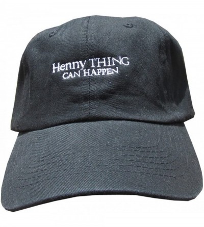 Baseball Caps Henny Thing Can Happen Unstructured Twill Cotton Low Profile Meme Dad Hat Cap Black - CK12IVQFKPB $21.58