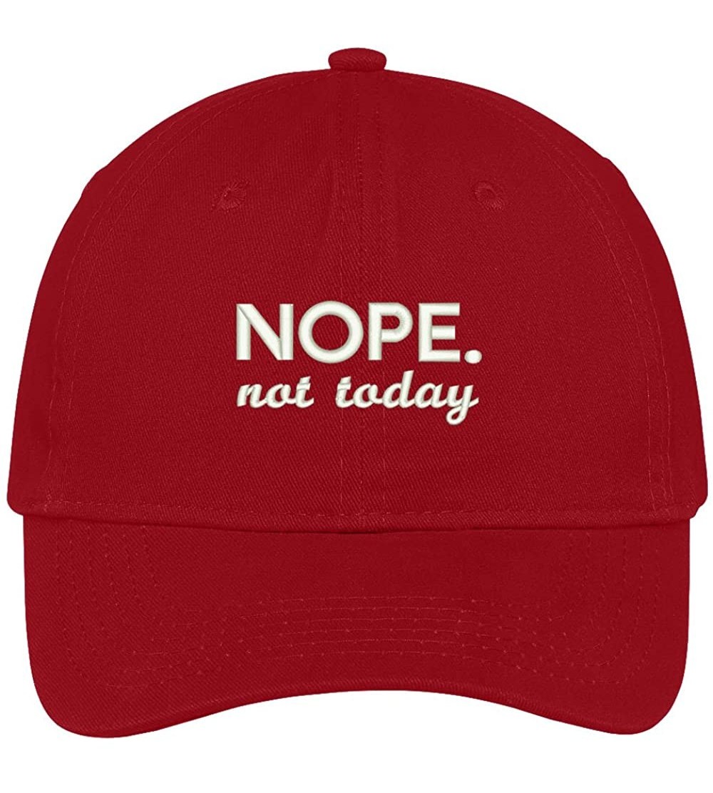 Baseball Caps Nope Not Today 100% Brushed Cotton Adjustable Baseball Cap - Red - CM12N1T4SJ9 $19.46